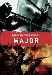 Major - Marcin Ciszewski