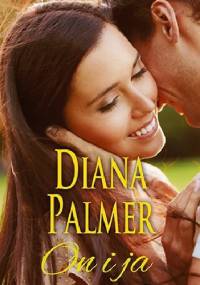 On i ja - Diana Palmer