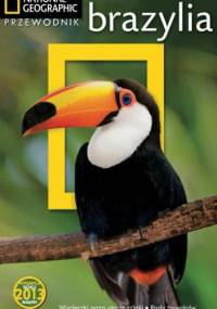 Brazylia. Przewodnik National Geographic - Bill Hinchberger