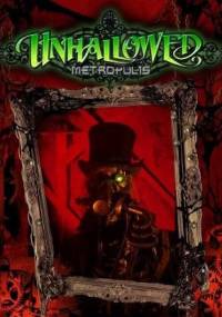 Unhallowed Metropolis - Jason Soles, Nicole Vega