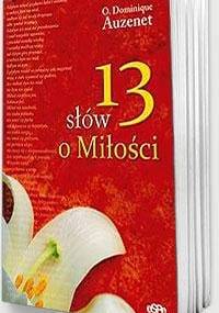 13 słów o miłości - Dominique Auzenet