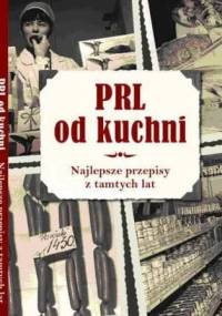 PRL od Kuchni - Wiesław Kot