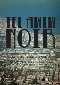 Tel Awiw Noir