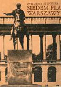 Siedem placów Warszawy - Zygmunt Stępiński