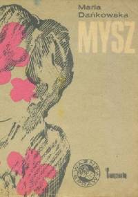Mysz - Maria Dańkowska