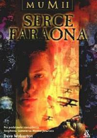 Serce Faraona - Dave John Wolverton