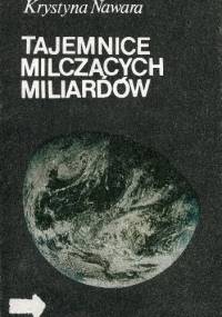 Tajemnice milczących miliardów - Krystyna Nawara
