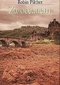 Za oceanem - Robin Pilcher