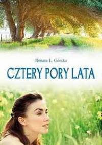 Cztery pory lata - Renata L. Górska