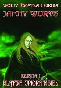 Klątwa Upiora Mgieł - Janny Wurts