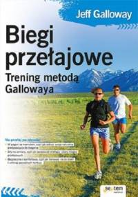 Biegi przełajowe. Trening metodą Gallowaya - Jeff Galloway