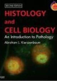 Histology & Cell Biology 2e - A. Kierszenbaum