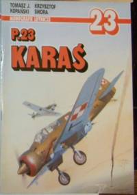 P.23 Karaś - Krzysztof Sikora, Tomasz Jan Kopański