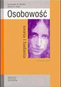 Osobowość. Teoria i badania - Lawrence A. Pervin