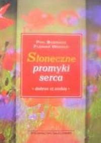 Słoneczne promyki serca - Phil Bosmans