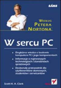 W sercu PC - według Petera Nortona - H. A. Clark Scott