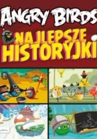 Angry Birds Najlepsze historyjki - praca zbiorowa