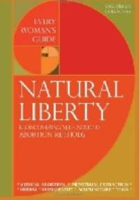 Natural Liberty: Rediscovering Self-Induced Abortion Methods - Sage-femme Sage-femme Collective