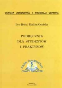 Podręcznik dla studentów i praktyków. Wydanie 2. - Leo Barić, Halina Osińska