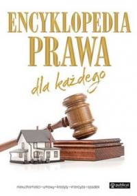 Encyklopedia prawa dla każdego - praca zbiorowa
