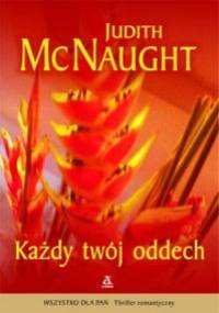 Każdy Twój oddech - Judith McNaught