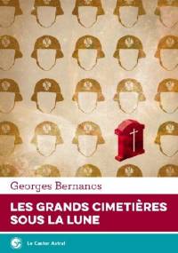 Les Grands cimetières sous la lune - Georges Bernanos