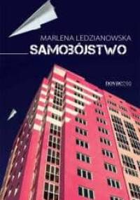 Samobójstwo - Marlena Ledzianowska