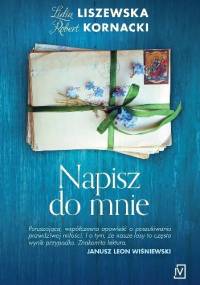 Napisz do mnie - Robert Kornacki, Lidia Liszewska