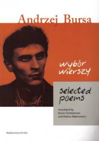 Wybór wierszy - Andrzej Bursa