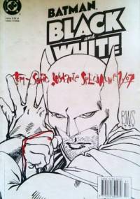 Batman: Black and White I #1