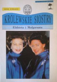 Królewskie siostry - Anne Edwards