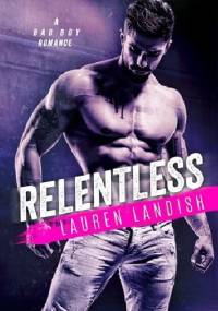 Relentless - Lauren Landish