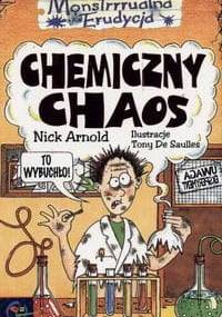 Chemiczny chaos - Nick Arnold