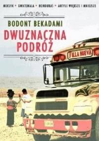 Dwuznaczna podróż - Bodont Bekadami