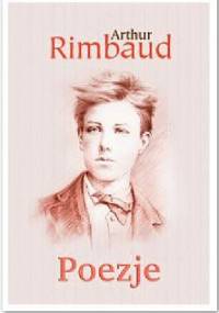 Poezje - Arthur Rimbaud