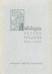 Antologia satyry polskiej 1944-1955 - Antoni Marianowicz, praca zbiorowa