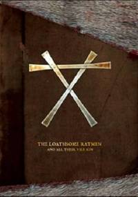 The Loathsome Ratmen: And All Their Vile Kin - Mitchel Scanlon