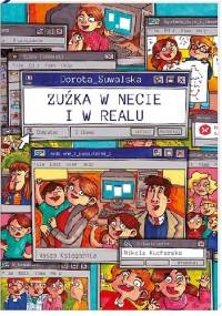 Zuźka w necie i w realu - Dorota Suwalska