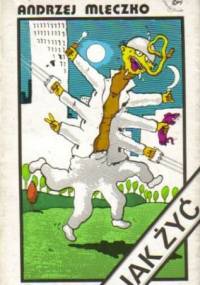 Jak żyć - Andrzej Mleczko