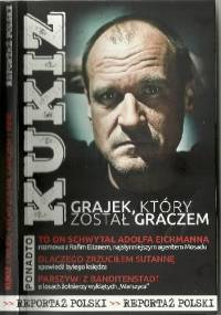 Kukiz. Grajek, który został graczem i inne