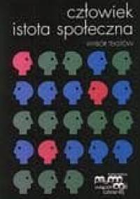 Człowiek istota społeczna. Wybór tekstów - Elliot Aronson