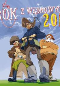 Rok z Wędrowyczem 2015 - Andrzej Pilipiuk, Andrzej Łaski