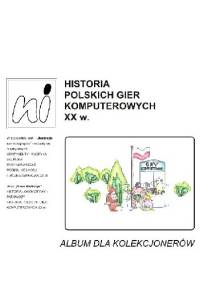 Historia polskich gier komputerowych XX wieku - Michał Zacharzewski