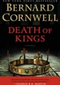 Death of Kings - Bernard Cornwell