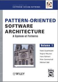 Pattern-Oriented Software Architecture, Volume 1, A System of Patterns