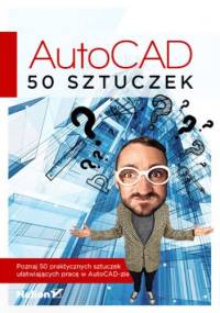 AutoCAD. 50 sztuczek - Przybyliński Kamil