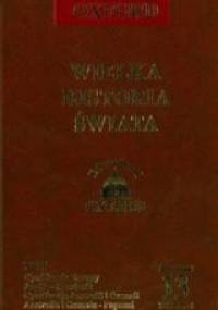 Wielka historia świata. T. 13, Cywilizacje Europy: Anglia, Słowianie, cywilizacje Australii i Oceanii: Australia i Oceania - Papuasi - praca zbiorowa