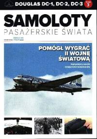 Douglas DC-1,DC-2,DC-3 - Pomógł wygrać II Wojnę Światową - Marcin Sigmund