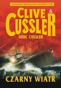 Czarny wiatr - Clive Cussler, Dirk Cussler