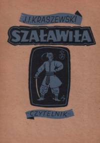 Szaławiła - Józef Ignacy Kraszewski